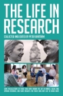 The Life in Research By Peter Bartram Cover Image