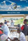 Health Care (Global Viewpoints) Cover Image
