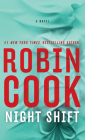 Night Shift By Robin Cook Cover Image