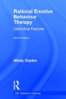 Rational Emotive Behaviour Therapy: Distinctive Features (CBT Distinctive Features) Cover Image