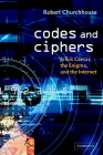 Codes and Ciphers: Julius Caesar, the Enigma, and the Internet Cover Image