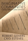 Imaginative Communities: Cidades, regiões e países admirados Cover Image