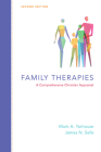Family Therapies: A Comprehensive Christian Appraisal (Christian Association for Psychological Studies Books) By Mark A. Yarhouse, James N. Sells Cover Image