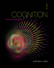 Cognition: Theories and Applications By Stephen K. Reed Cover Image
