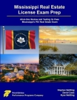 Mississippi Real Estate License Exam Prep: All-in-One Review and Testing to Pass Mississippi's PSI Real Estate Exam Cover Image