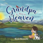 Grandpa Is Now in Heaven Cover Image