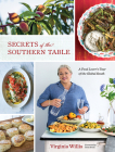 Secrets Of The Southern Table: A Food Lover's Tour of the Global South By Virginia Willis Cover Image