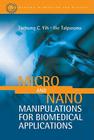 Micro and Nano Manipulations for Biomedical Applications Cover Image