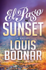 El Paso Sunset By Louis Bodnar Cover Image