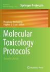 Molecular Toxicology Protocols (Methods in Molecular Biology #1105) By Phouthone Keohavong (Editor), Stephen G. Grant (Editor) Cover Image