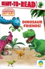 Dinosaur Friends!: Ready-to-Read Level 1 (Dinosaur Roar!) By Peter Curtis, Patty Michaels Cover Image