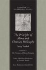 The Principles of Moral and Christian Philosophy (Natural Law and Enlightenment Classics) By George Turnbull, Alexander Broadie (Editor) Cover Image