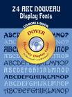 24 Art Nouveau Display Fonts CD-ROM and Book [With CDROM] By Dan X. Solo, Dover Publications Inc, Clip Art Cover Image