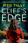 Cliff's Edge (Solace Island Series #2) By Meg Tilly Cover Image