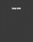 Camp Cutie: Road Trip Log, Campfire Memories Book, and Outdoors Diary By Rv Living Publications Cover Image