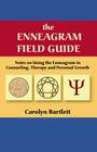 The Enneagram Field Guide, Notes on Using the Enneagram in Counseling, Therapy and Personal Growth Cover Image