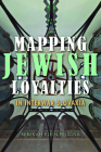 Mapping Jewish Loyalties in Interwar Slovakia (Modern Jewish Experience) By Rebekah Klein-Pej Ova Cover Image