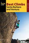Best Climbs Santa Barbara and Ventura By Damon Corso Cover Image