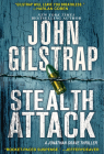 Stealth Attack: An Exciting & Page-Turning Kidnapping Thriller (A Jonathan Grave Thriller #13) Cover Image