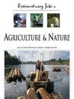 Extraordinary Jobs in Agriculture and Nature By Alecia T. Devantier, Carol A. Turkington Cover Image