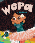 Wepa By J. de la Vega, J. de la Vega (Illustrator) Cover Image