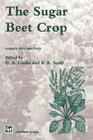 The Sugar Beet Crop (World Crop) Cover Image