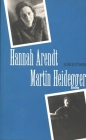 Hannah Arendt/Martin Heidegger By Elzbieta Ettinger Cover Image