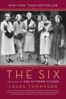 The Six: The Lives of the Mitford Sisters Cover Image