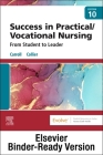 Success in Practical/Vocational Nursing - Binder Ready: From Student to Leader By Lisa Carroll, Janyce L. Collier Cover Image