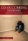 Co-Occurring Disorders: Integrated Assessment and Treatment of Substance Use and Mental Disorders Cover Image