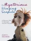 The Mysterious Winging Scapula: A Recovery Plan for Therapists and their Patients Cover Image