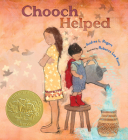 Chooch Helped: (Caldecott Medal Winner) By Andrea L. Rogers, Rebecca Lee Kunz (Illustrator) Cover Image