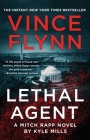 Lethal Agent (A Mitch Rapp Novel #18) Cover Image