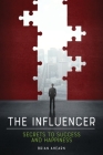 The Influencer By Brian Ahearn Cover Image