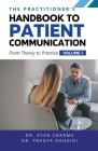 The Practitioners Handbook To Patient Communication From Theory To Practice Cover Image