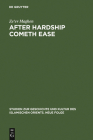 After Hardship Cometh Ease (Studien Zur Geschichte Und Kultur Des Islamischen Orients #17) By Ze'ev Maghen Cover Image