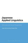 Japanese Applied Linguistics: Discourse and Social Perspectives By Junko Mori, Amy Snyder Ohta Cover Image