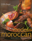 Modern Moroccan: Ancient Traditions, Contemporary Cooking Cover Image