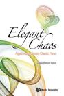Elegant Chaos: Algebraically Simple Chaotic Flows Cover Image
