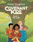 Covenant Kids - Book One: The Law Cover Image