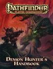 Pathfinder Player Companion: Demon Hunter's Handbook By Paizo Publishing Cover Image