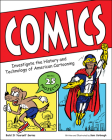 Comics: Investigate the History and Technology of American Cartooning (Build It Yourself) Cover Image