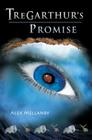 Tregarthur's Promise: Book 1 By Alex Mellanby Cover Image