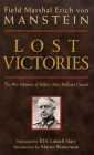 Lost Victories: The War Memoirs of Hilter's Most Brilliant General (Zenith Military Classics) By Erich Manstein Cover Image