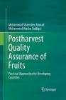 Postharvest Quality Assurance of Fruits: Practical Approaches for Developing Countries By Mohammad Shamsher Ahmad, Mohammed Wasim Siddiqui Cover Image