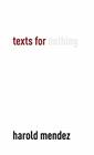 Texts for Nothing By Harold Mendez, Tricia Van Eck (Preface by) Cover Image
