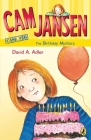 Cam Jansen: the Birthday Mystery #20 By David A. Adler, Susanna Natti (Illustrator) Cover Image