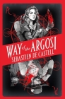 Way of the Argosi (Spellslinger) Cover Image