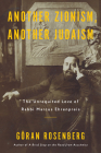 Another Zionism, Another Judaism: The Unrequited Love of Rabbi Marcus Ehrenpreis Cover Image