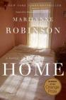 Home (Oprah's Book Club): A Novel By Marilynne Robinson Cover Image